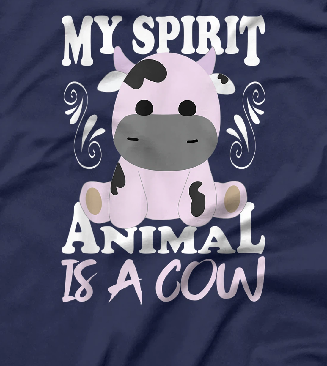 My Spirit Animal Is A Cow I Moo Cow I Cow Motif T-Shirt