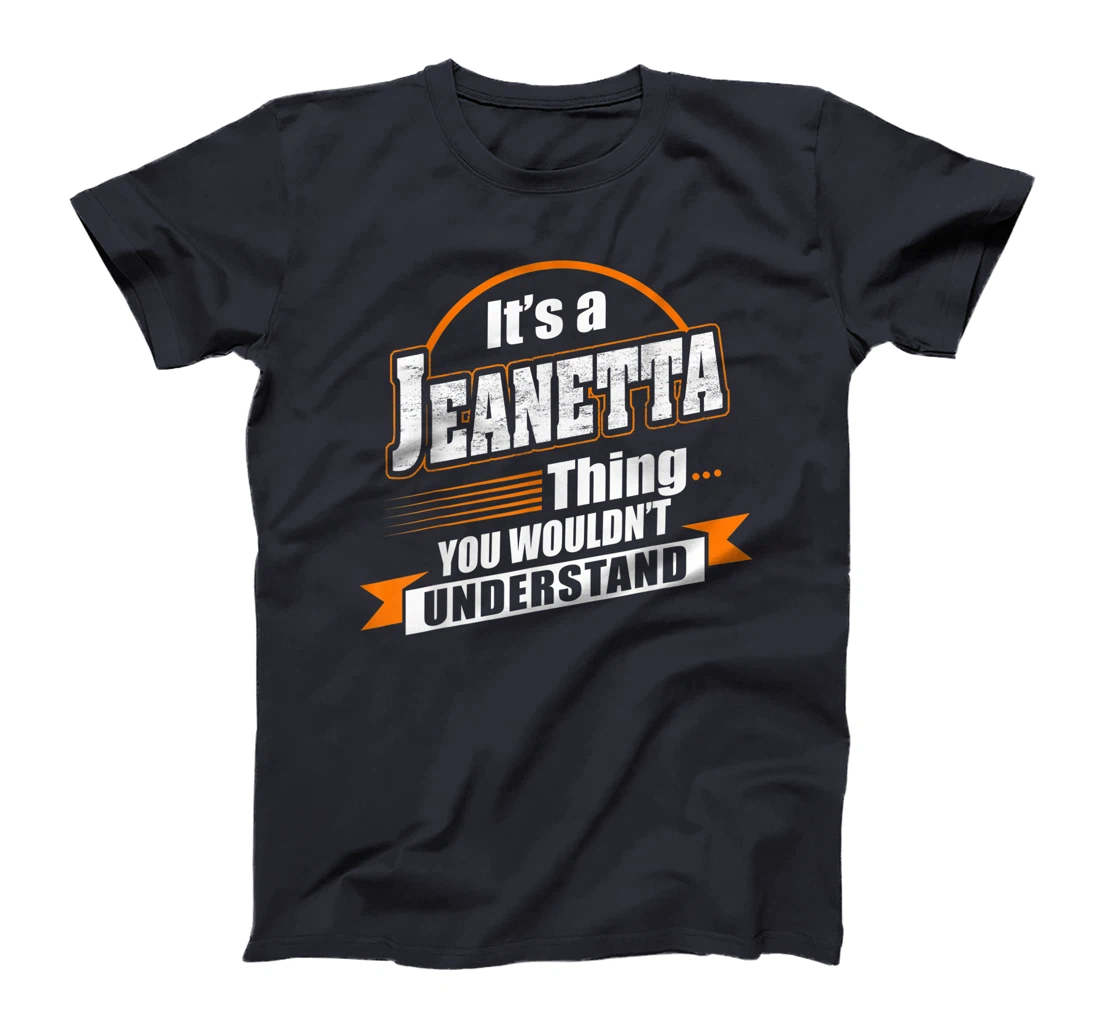 Best Gift For JEANETTA - JEANETTA Named T-Shirt