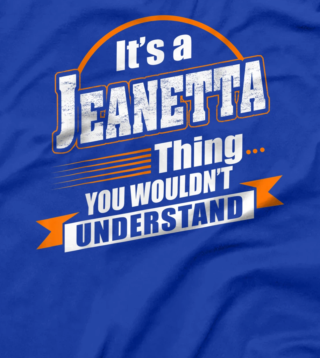 Best Gift For JEANETTA - JEANETTA Named T-Shirt