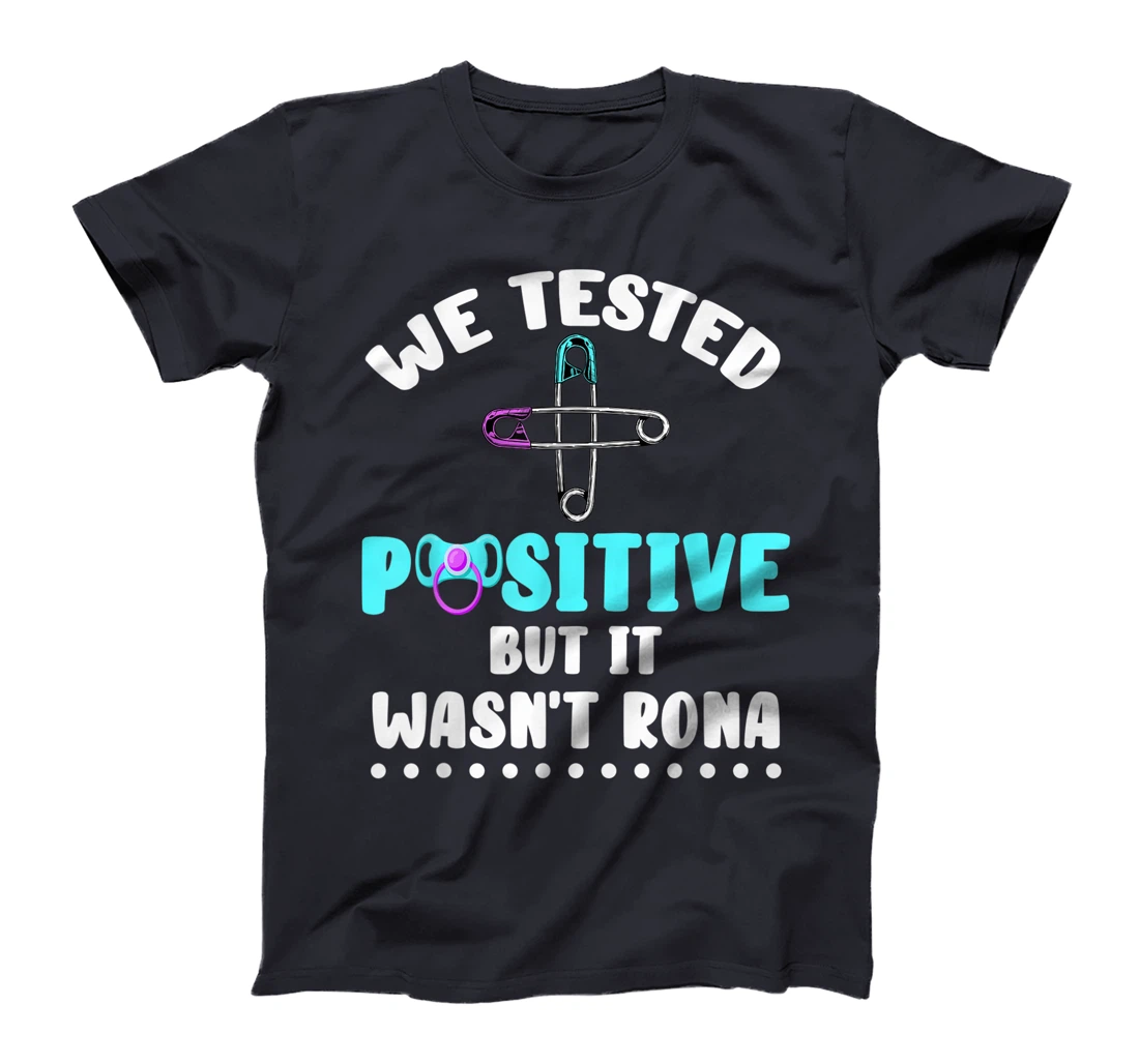 We Tested Positive But It Wasn't Rona New Baby Quarantine T-Shirt