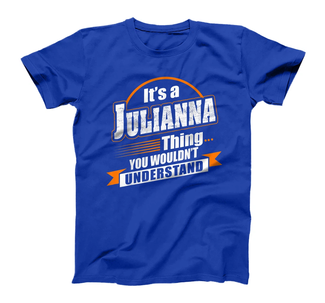 Best Gift For JULIANNA - JULIANNA Named T-Shirt