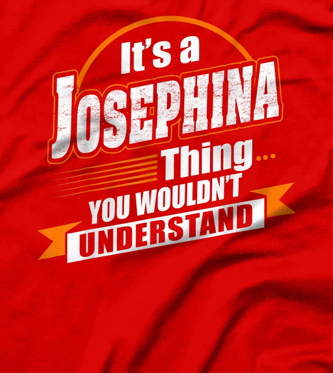 Best Gift For OSEPHINA - OSEPHINA Named T-Shirt