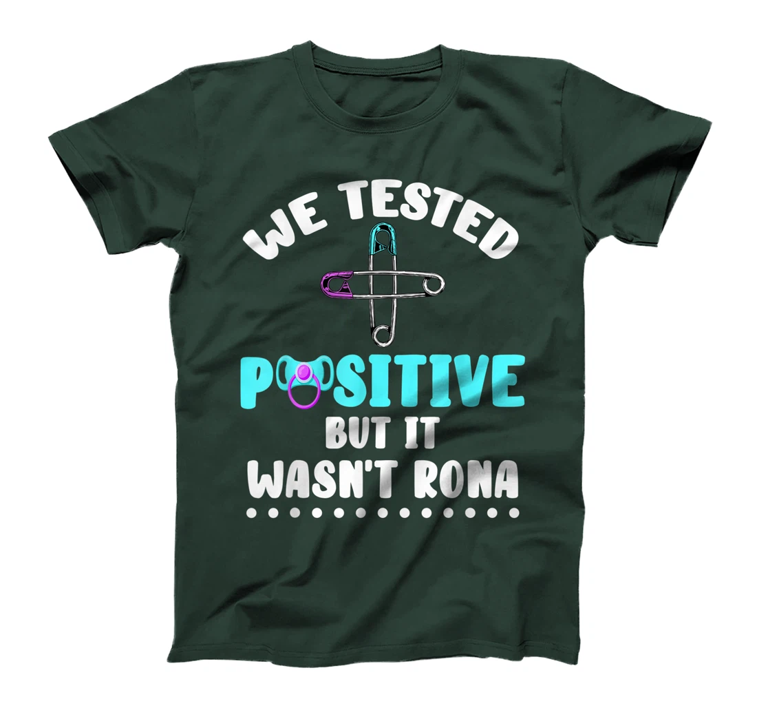We Tested Positive But It Wasn't Rona New Baby Quarantine T-Shirt