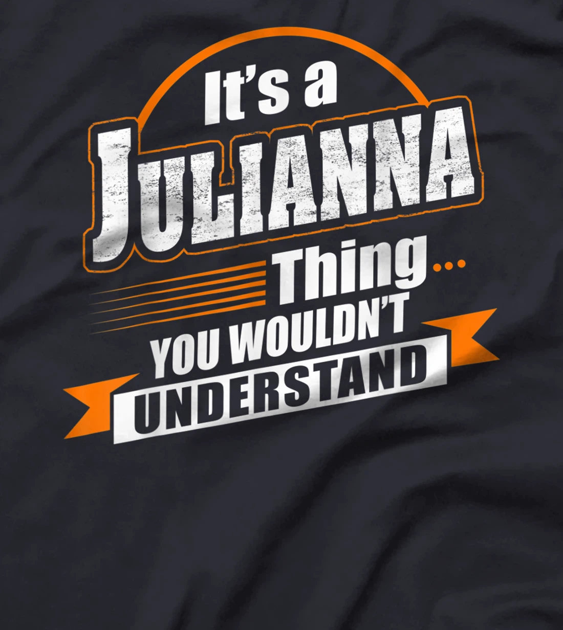Best Gift For JULIANNA - JULIANNA Named T-Shirt
