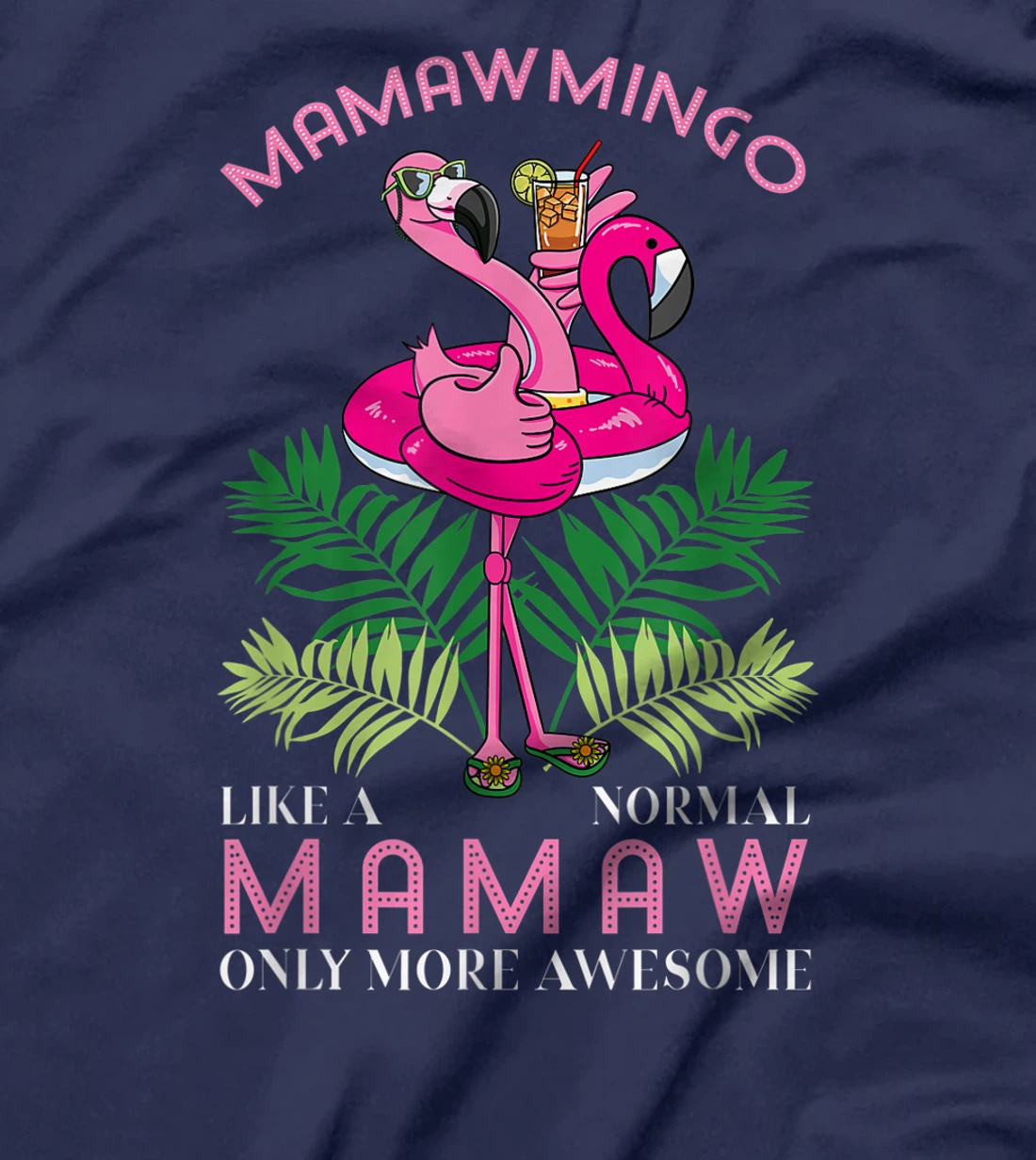 Mamawmingo Grandmother Flamingo Lover Gramma Grandma Granny T-Shirt