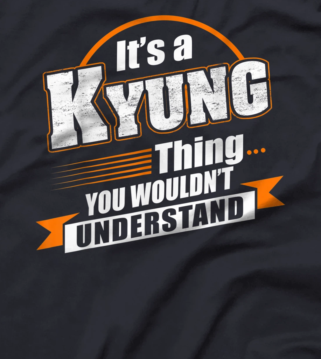 Best Gift For KYUNG - KYUNG Named T-Shirt