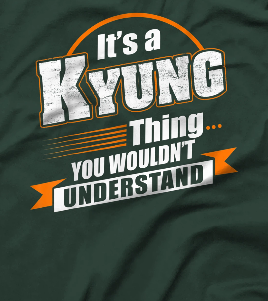 Best Gift For KYUNG - KYUNG Named T-Shirt