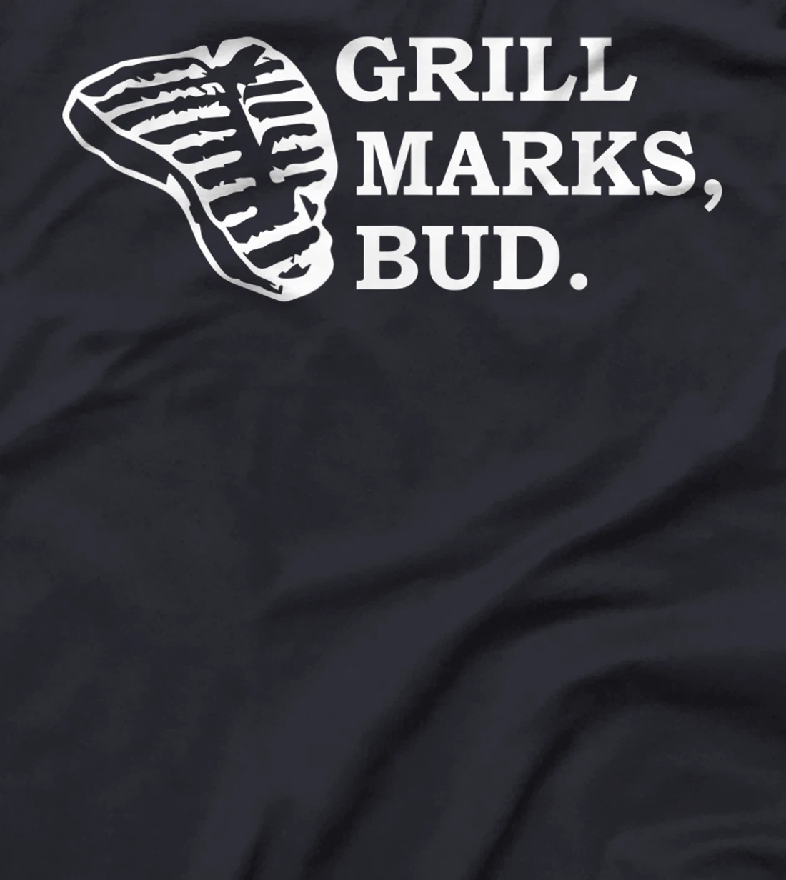 Grill Marks, Bud T-Shirt