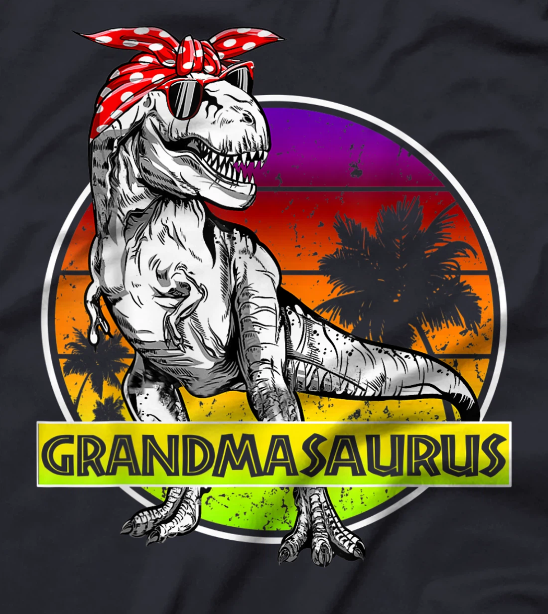 Grandmasaurus T-Rex Dinosaur Funny Grandma Saurus Family T-Shirt