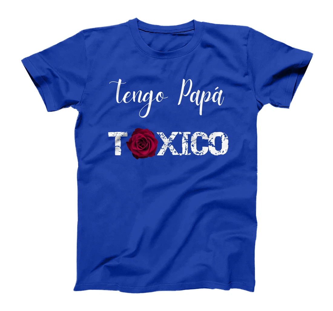 Cute Tengo Papá Toxico Funny Mom Gifts from Latina Daughter Premium T-Shirt