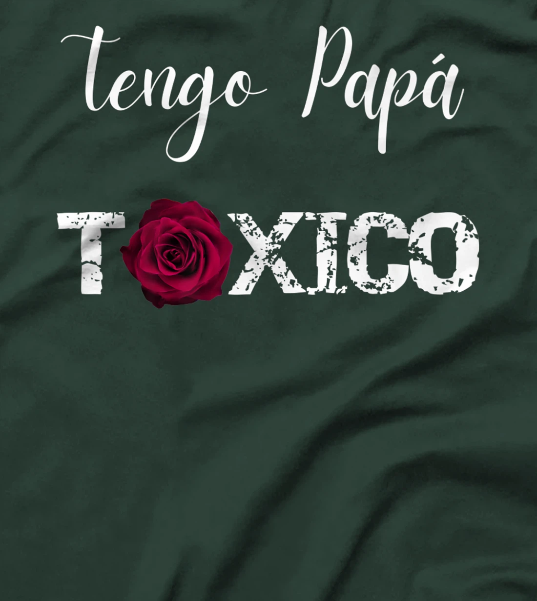 Cute Tengo Papá Toxico Funny Mom Gifts from Latina Daughter Premium T-Shirt