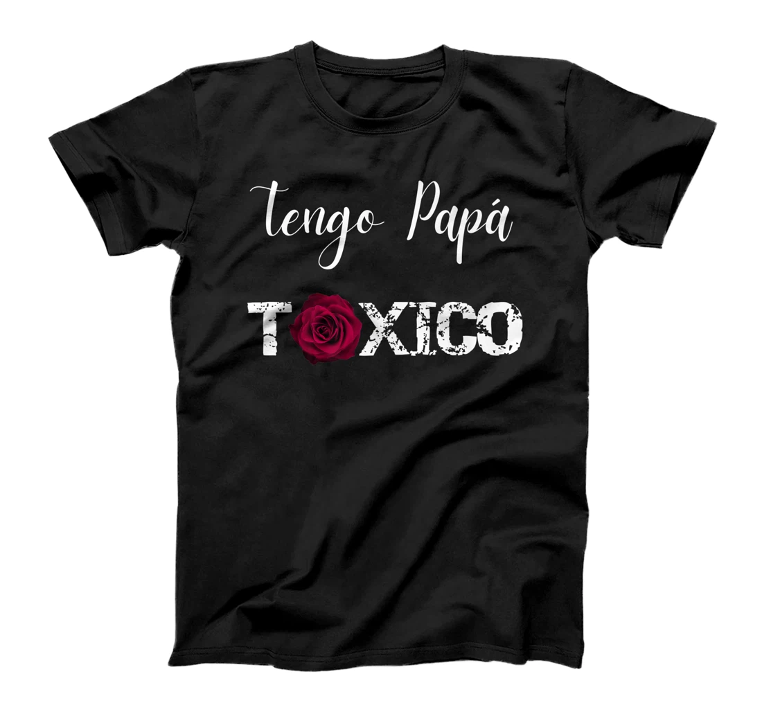 Cute Tengo Papá Toxico Funny Mom Gifts from Latina Daughter Premium T-Shirt