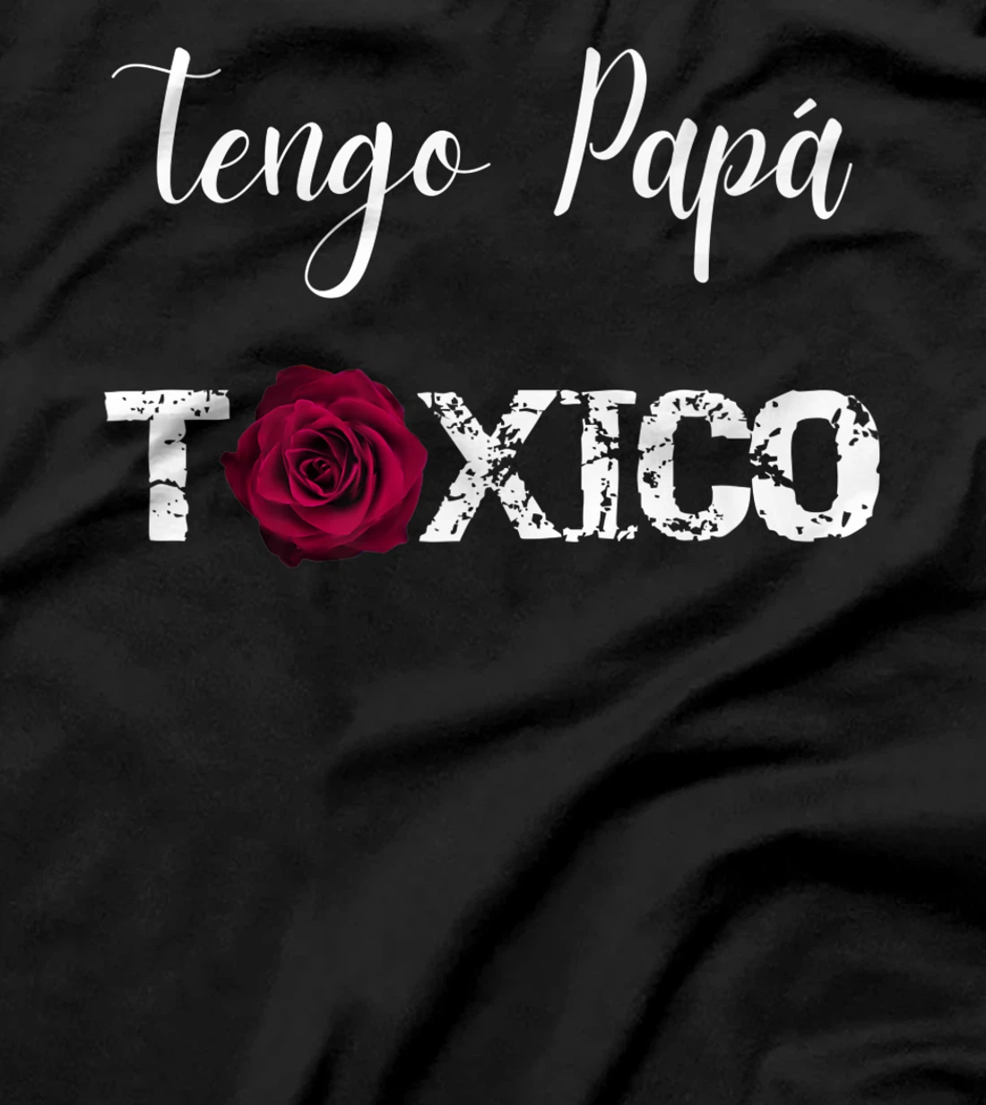Cute Tengo Papá Toxico Funny Mom Gifts from Latina Daughter Premium T-Shirt