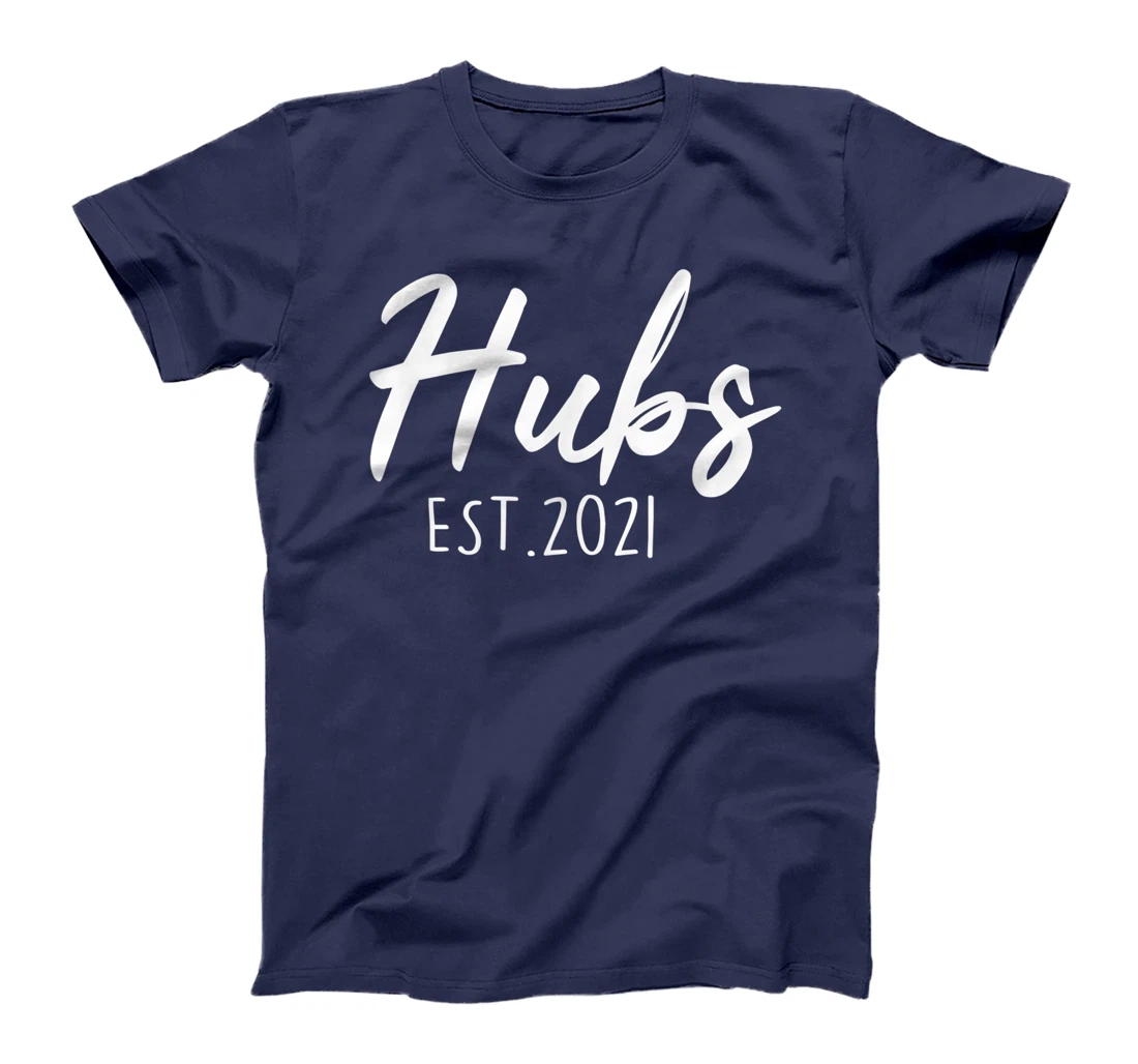 Hubs Est. 2021 New Husband Gift from Wife Couple Wedding T-Shirt