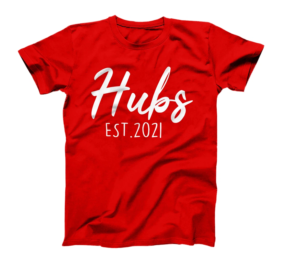 Hubs Est. 2021 New Husband Gift from Wife Couple Wedding T-Shirt