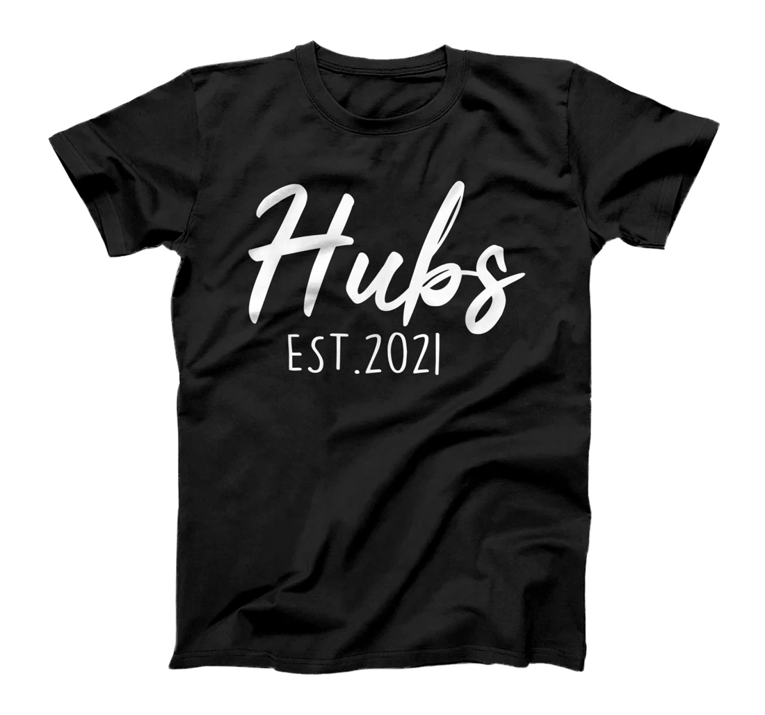 Hubs Est. 2021 New Husband Gift from Wife Couple Wedding T-Shirt