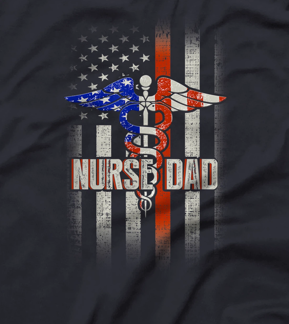 Mens Nurse Dad Proud Patriotic American Healthcare Fathers Gift T-Shirt