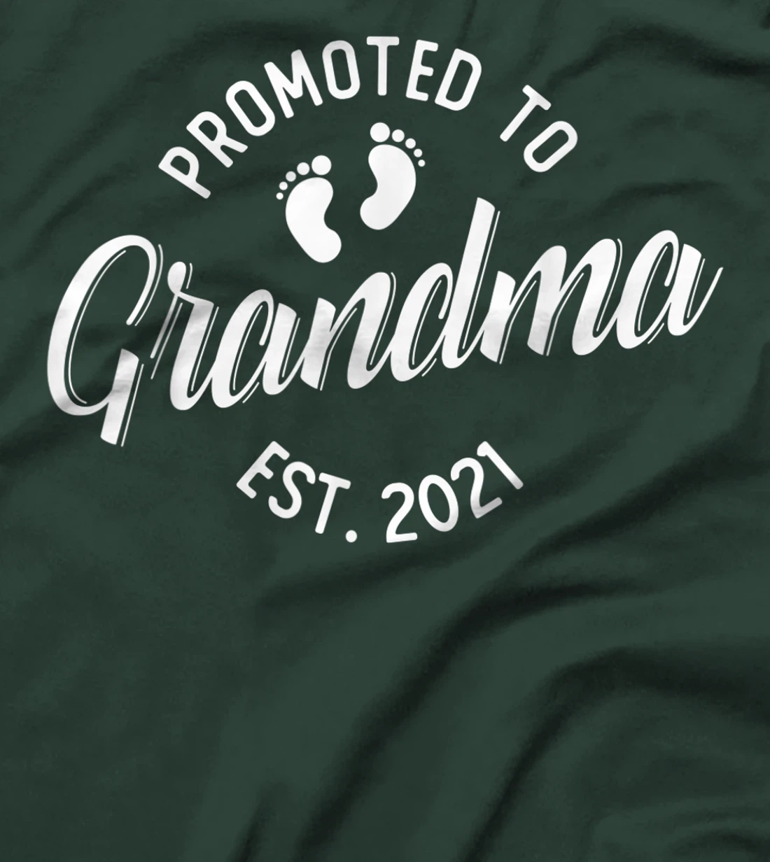 First Time Grandma 2021 Promoted to Grandma T-Shirt