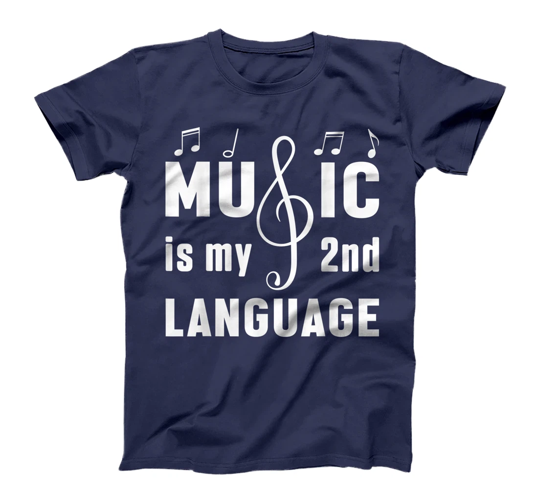 Music Is My 2nd Language Tech Musical Music Lover Studio T-Shirt