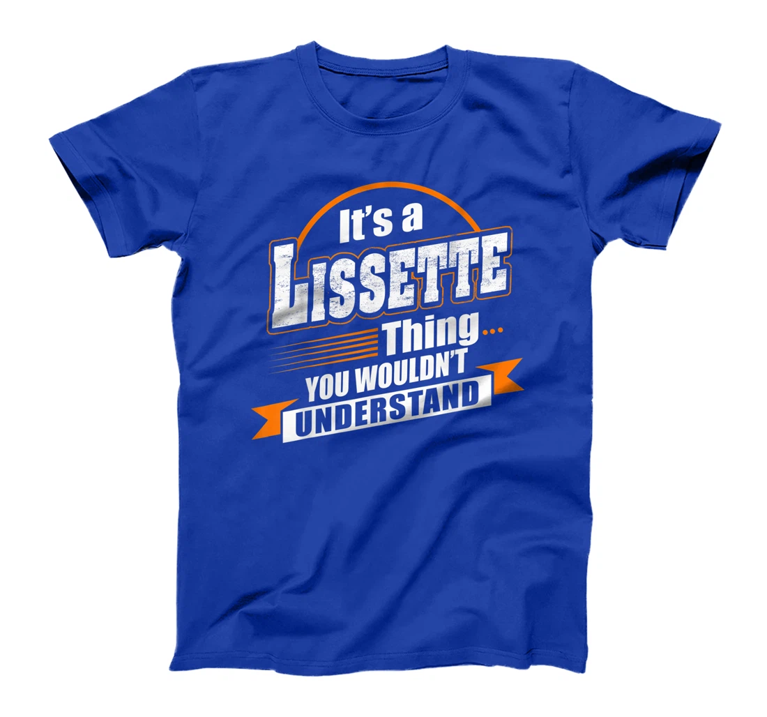 Best Gift For LISSETTE - LISSETTE Named T-Shirt