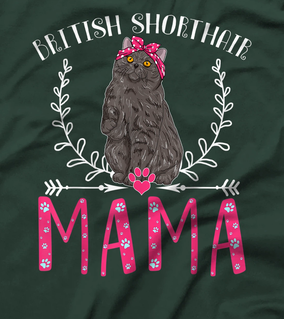 British Shorthair Mama Gifts Grandma Cat Lover Mom Fur Mama T-Shirt