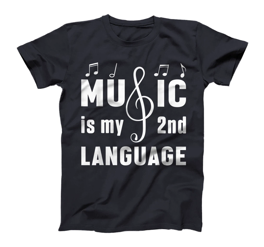 Music Is My 2nd Language Tech Musical Music Lover Studio T-Shirt