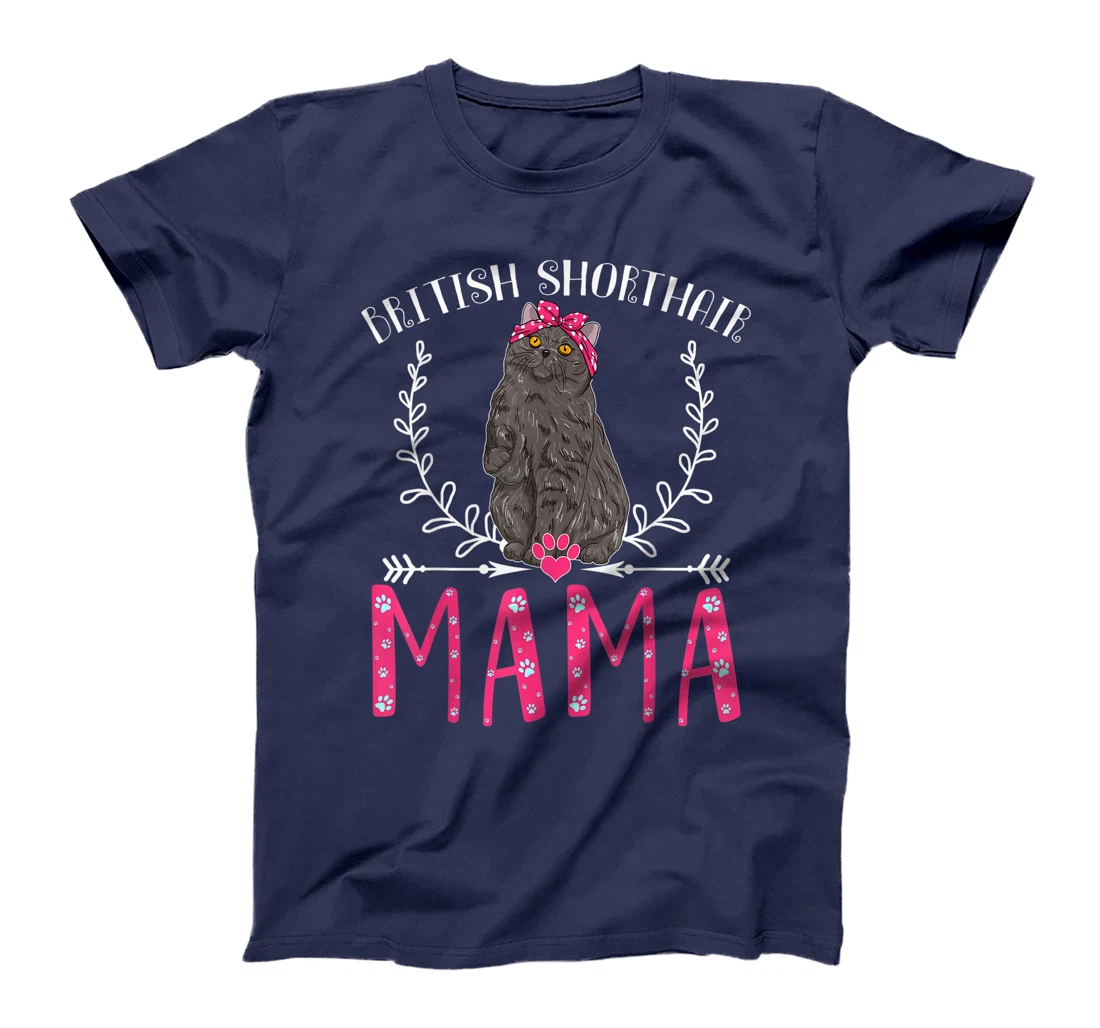 British Shorthair Mama Gifts Grandma Cat Lover Mom Fur Mama T-Shirt