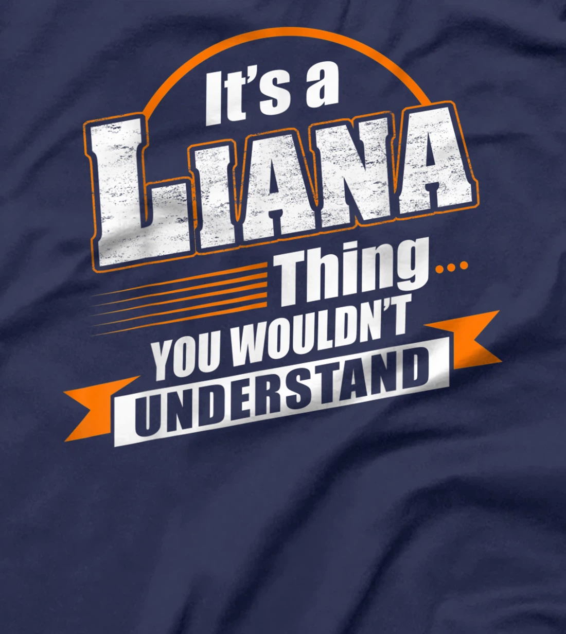 Best Gift For LIANA - LIANA Named T-Shirt