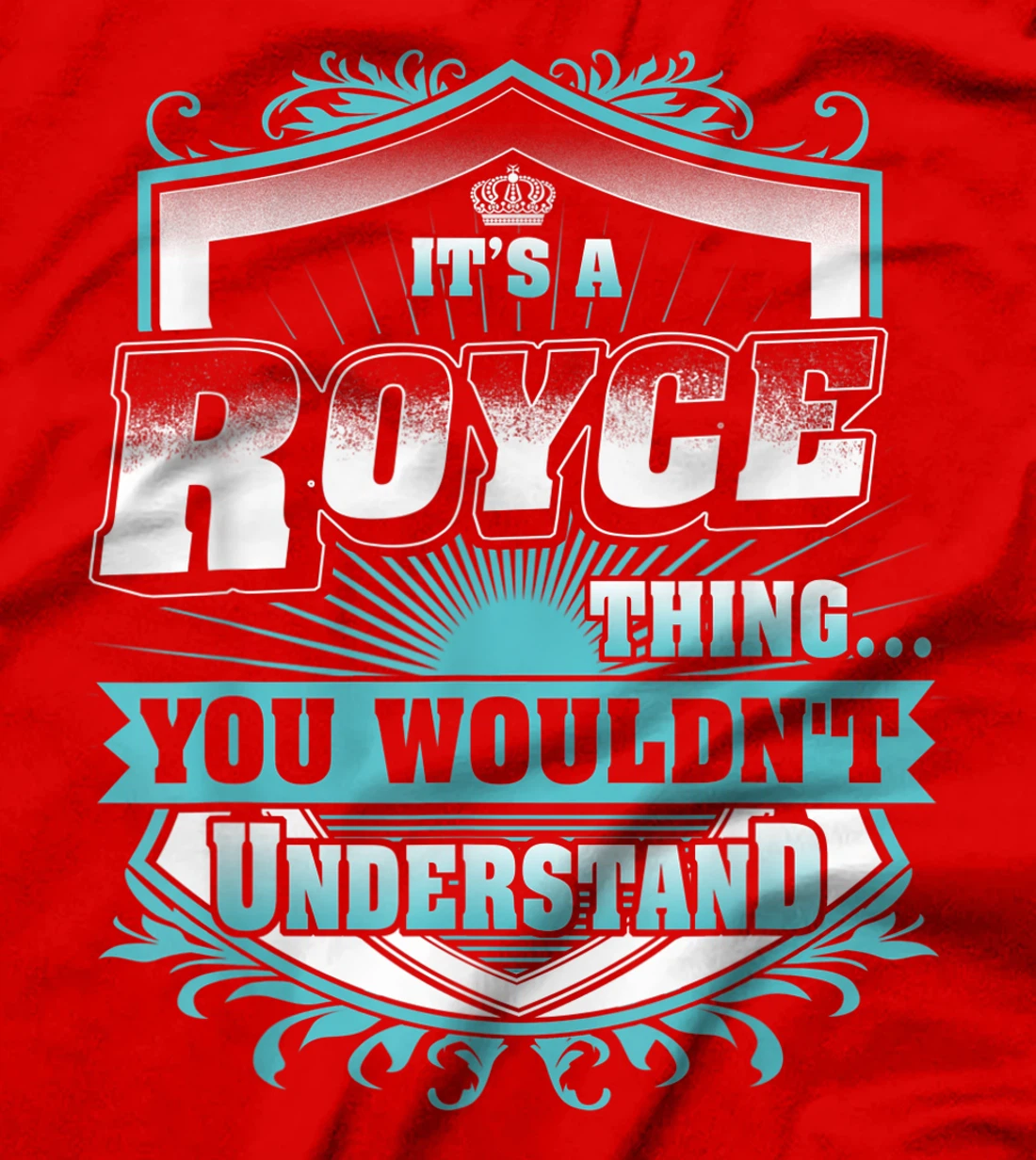 Best gift for ROYCE - ROYCE named T-Shirt
