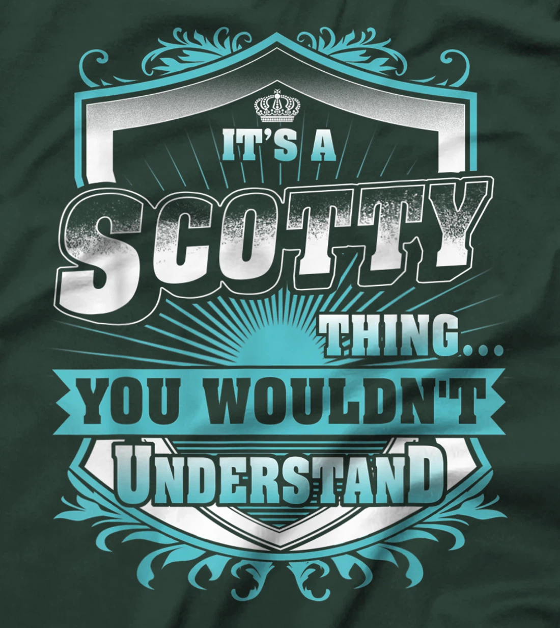 Best gift for SCOTTY - SCOTTY named T-Shirt
