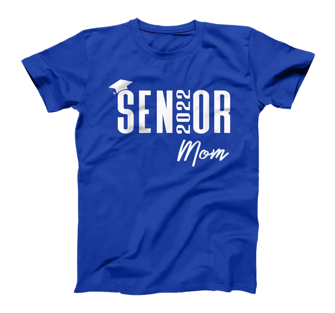 High School or College Senior Graduation Class of 2022 Mom T-Shirt