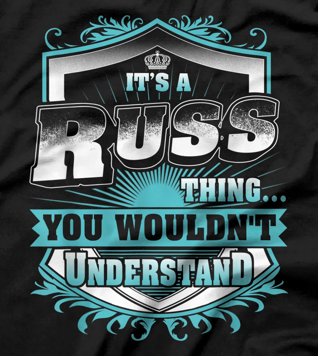 Best gift for RUSS- RUSS named T-Shirt