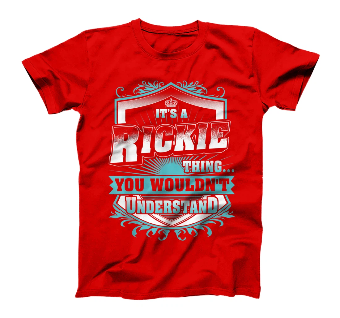 Best gift for RICKIE - RICKIE named T-Shirt