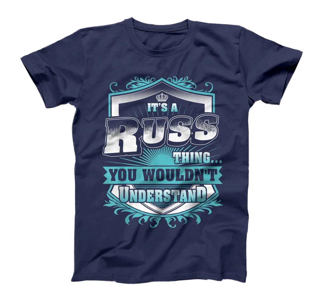 Best gift for RUSS- RUSS named T-Shirt