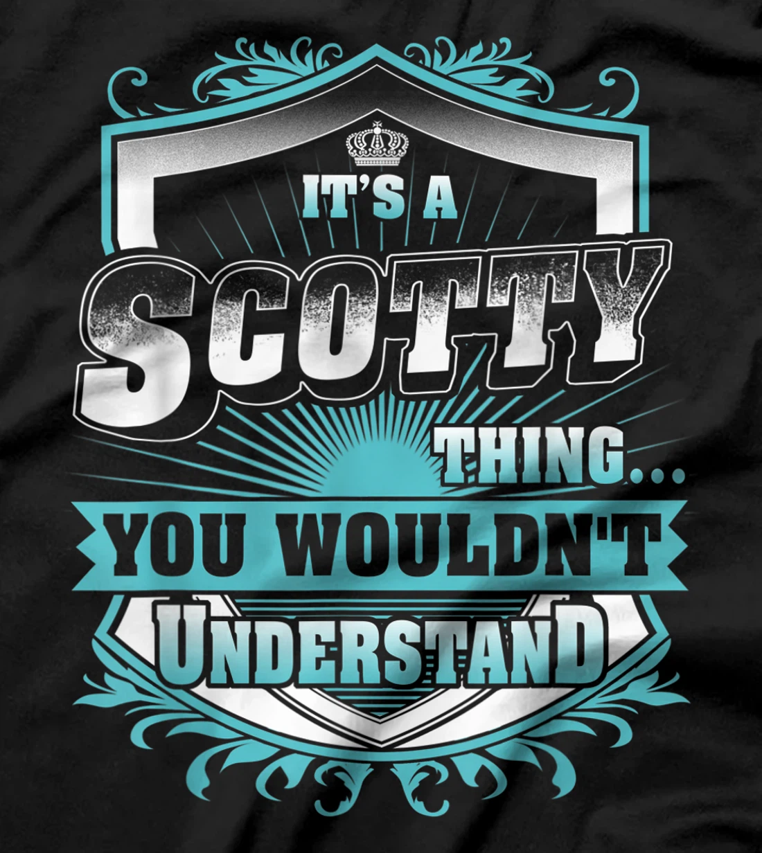 Best gift for SCOTTY - SCOTTY named T-Shirt
