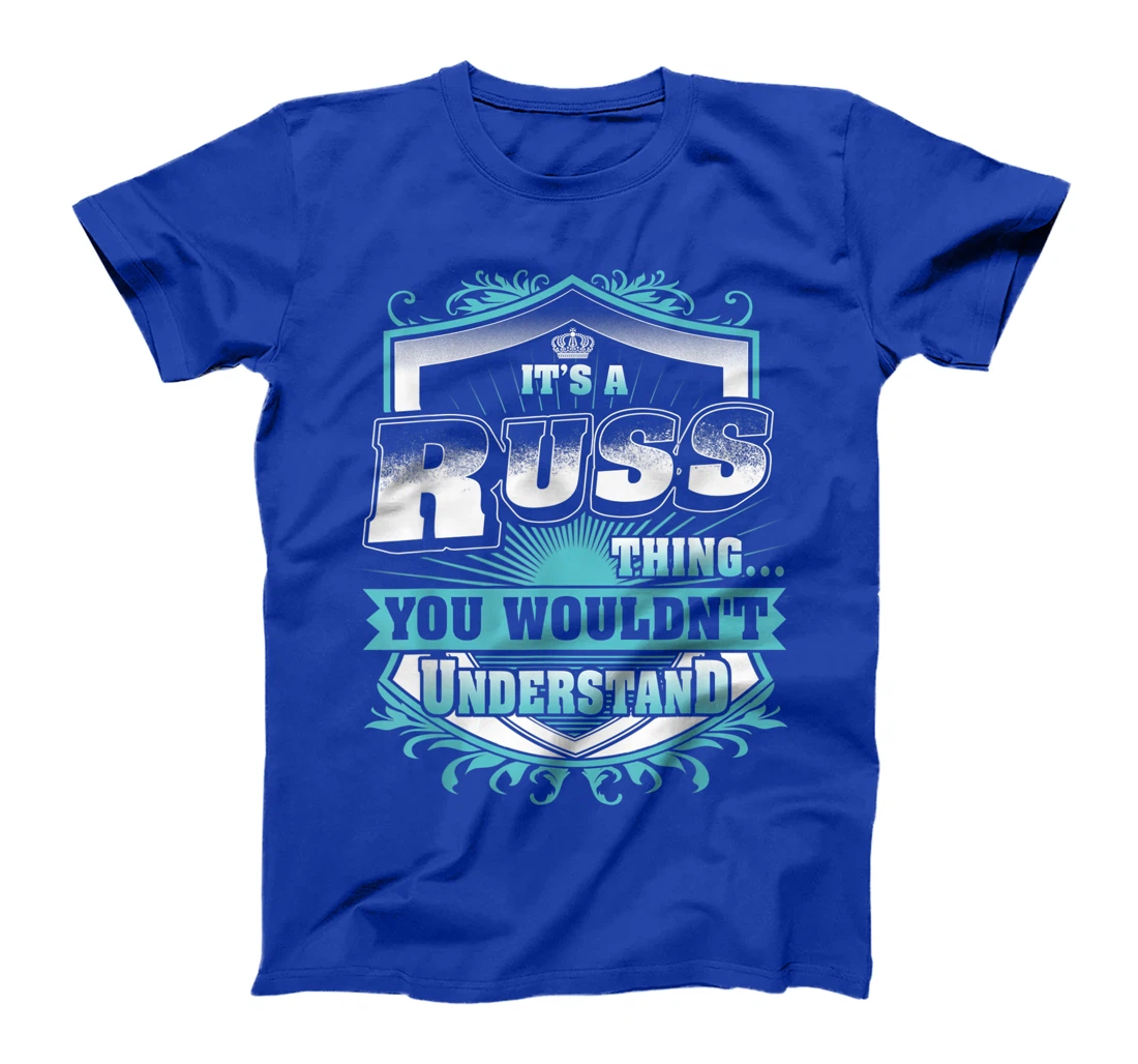 Best gift for RUSS- RUSS named T-Shirt