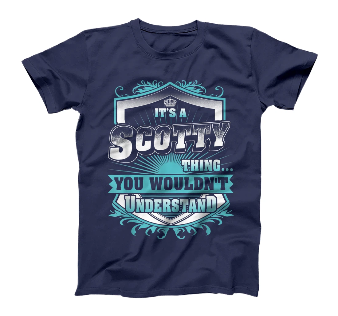 Best gift for SCOTTY - SCOTTY named T-Shirt