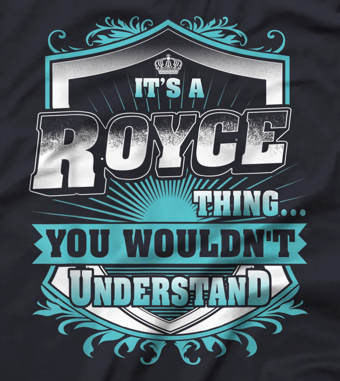 Best gift for ROYCE - ROYCE named T-Shirt