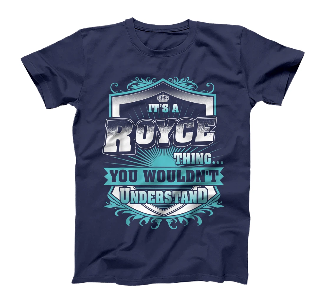Best gift for ROYCE - ROYCE named T-Shirt