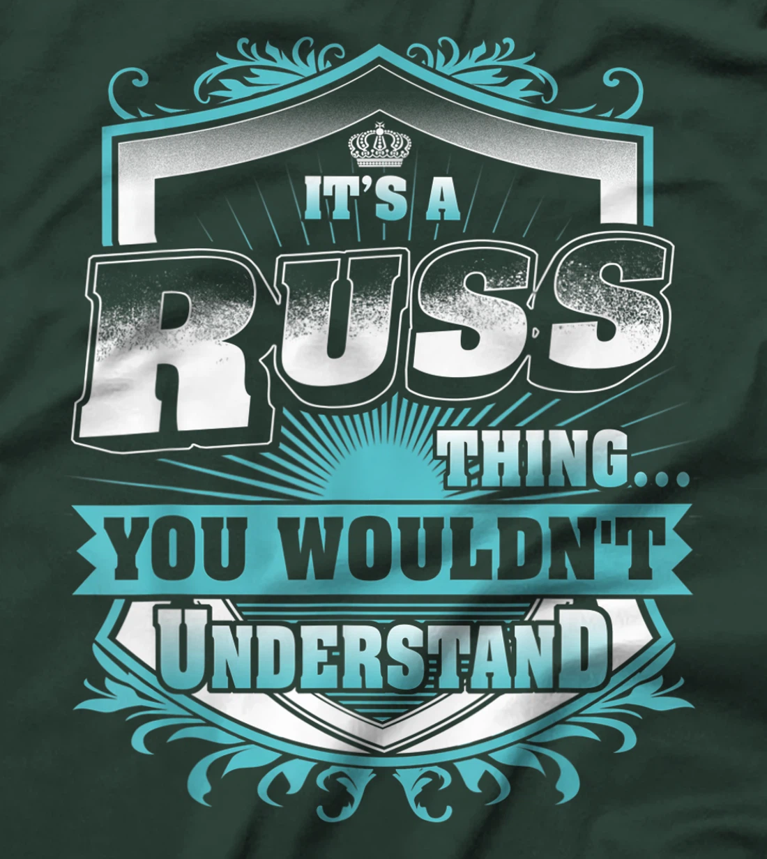 Best gift for RUSS- RUSS named T-Shirt