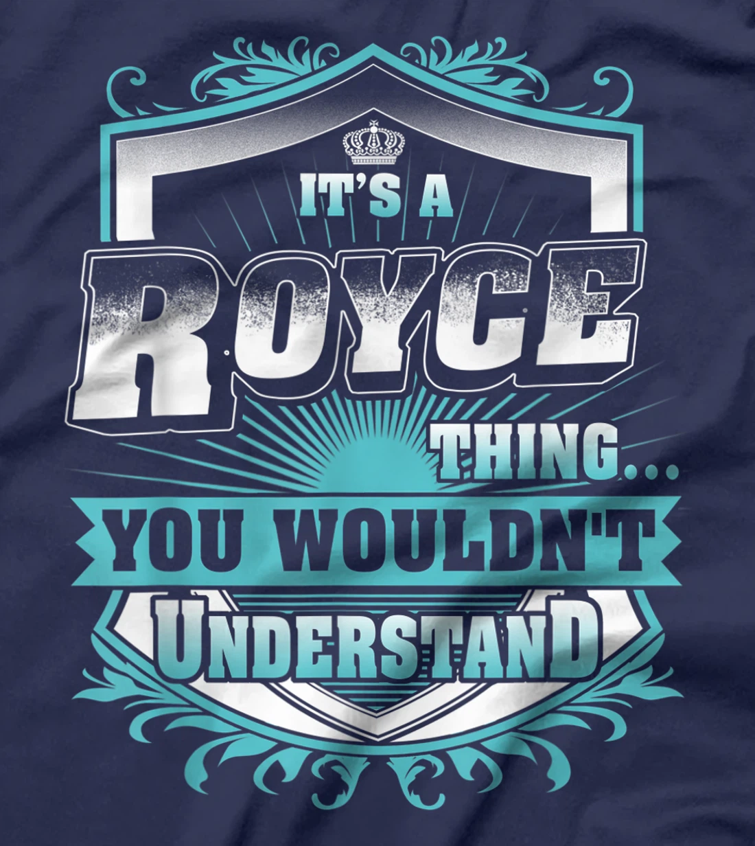 Best gift for ROYCE - ROYCE named T-Shirt