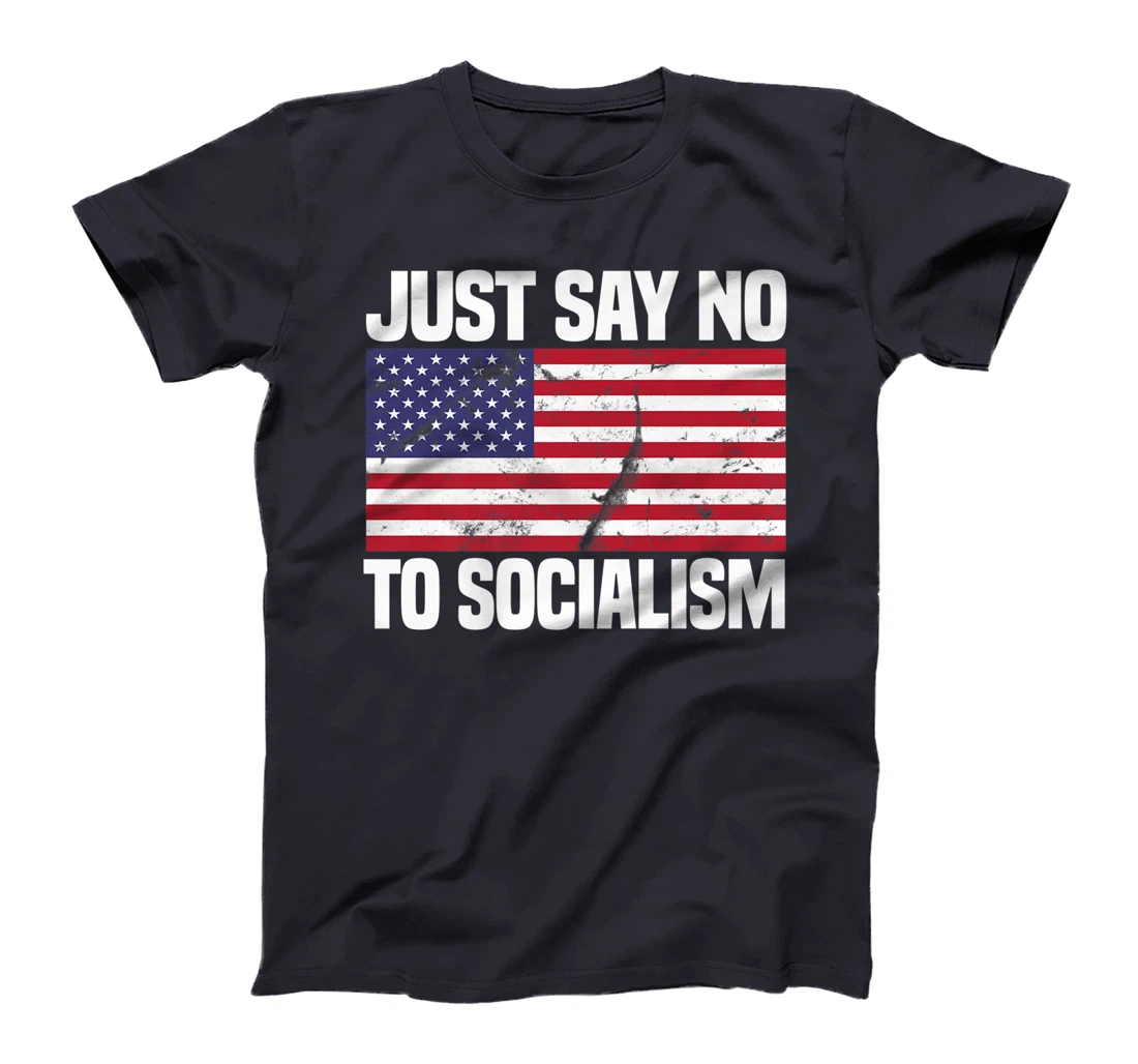 Just Say No To Socialism Funny Joke Sarcastic American Flag Premium T-Shirt