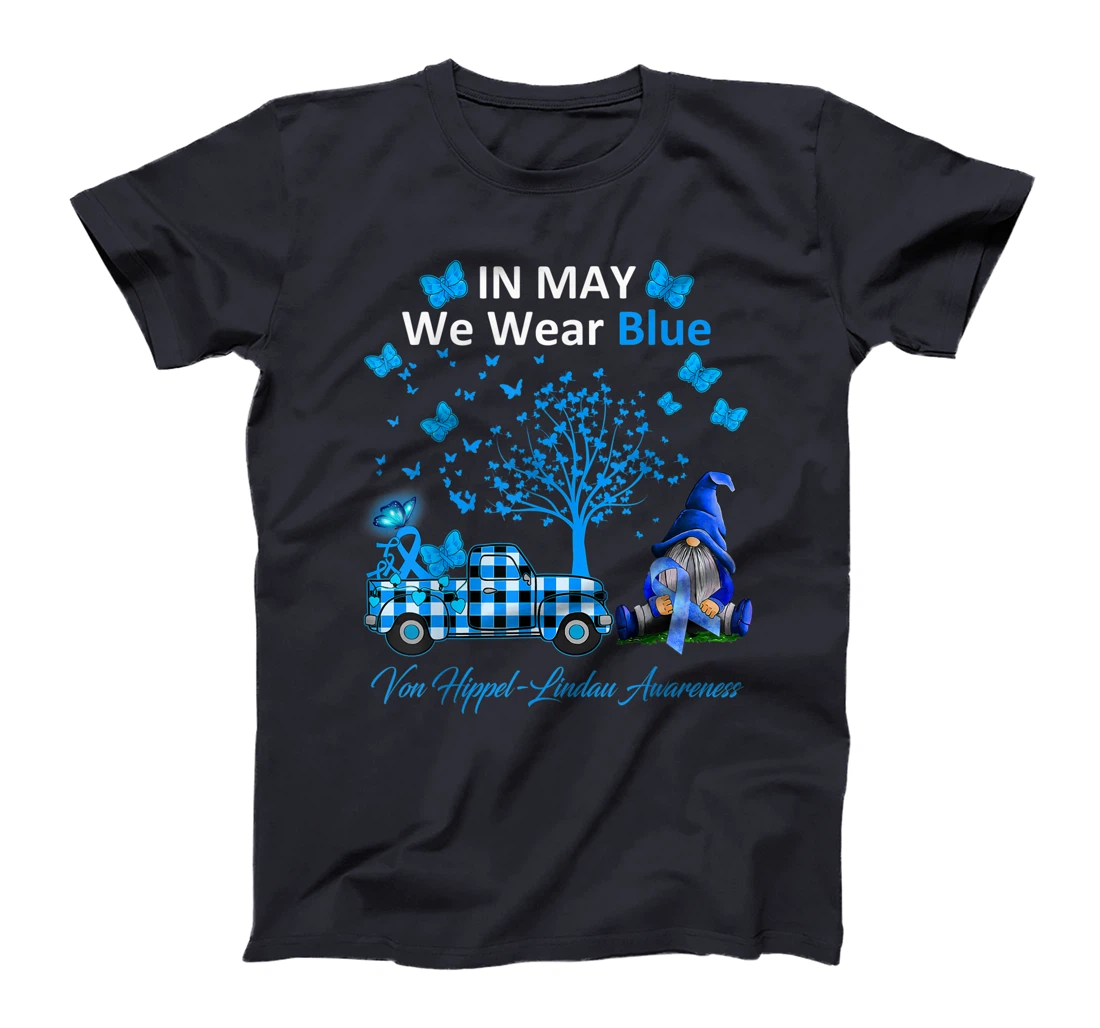In May We Wear Blue Von Hippel-Lindau Awareness Gifts T-Shirt