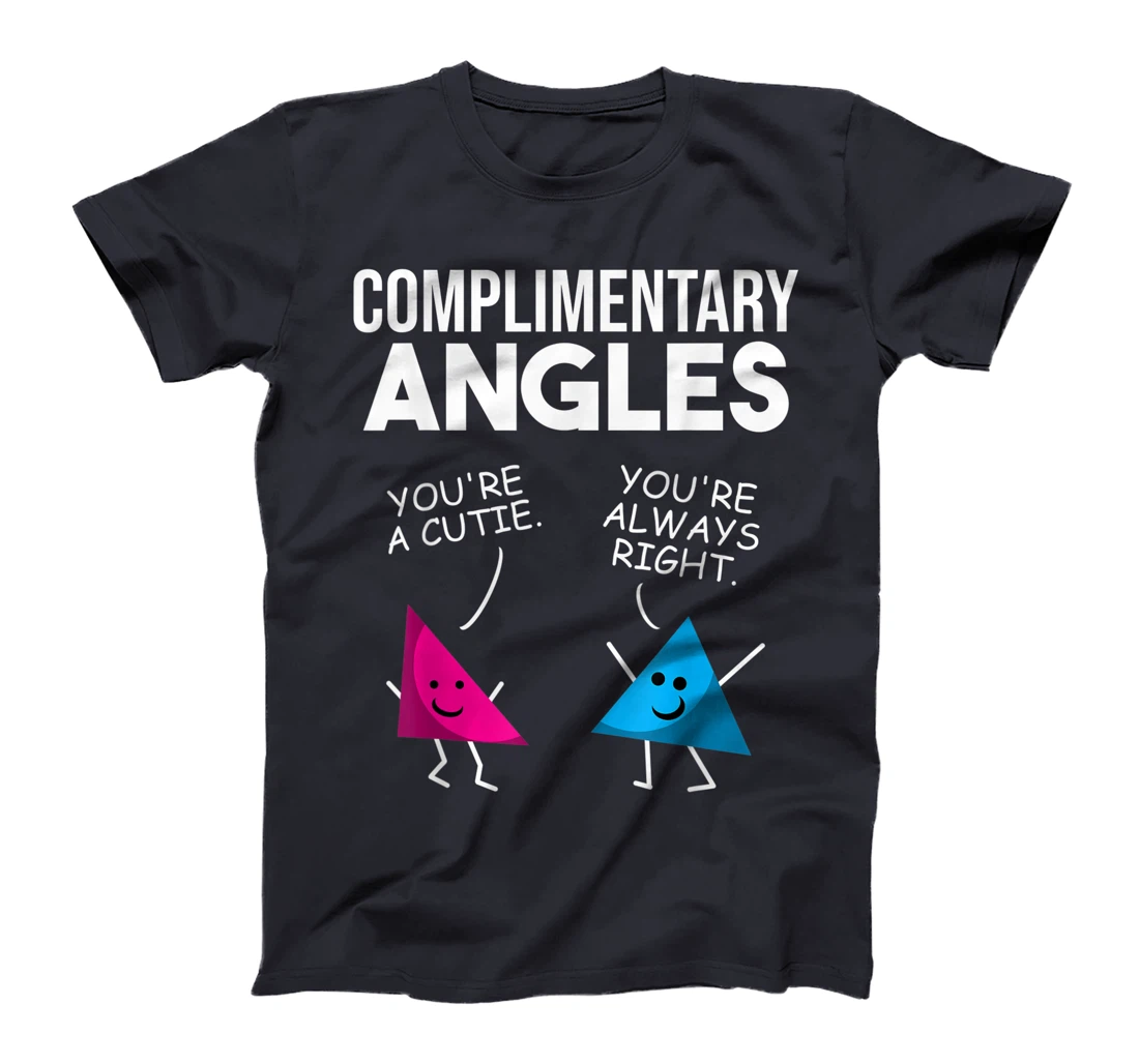 Funny Right Acute Triangle Math Teacher Gift Cool Geometry T-Shirt
