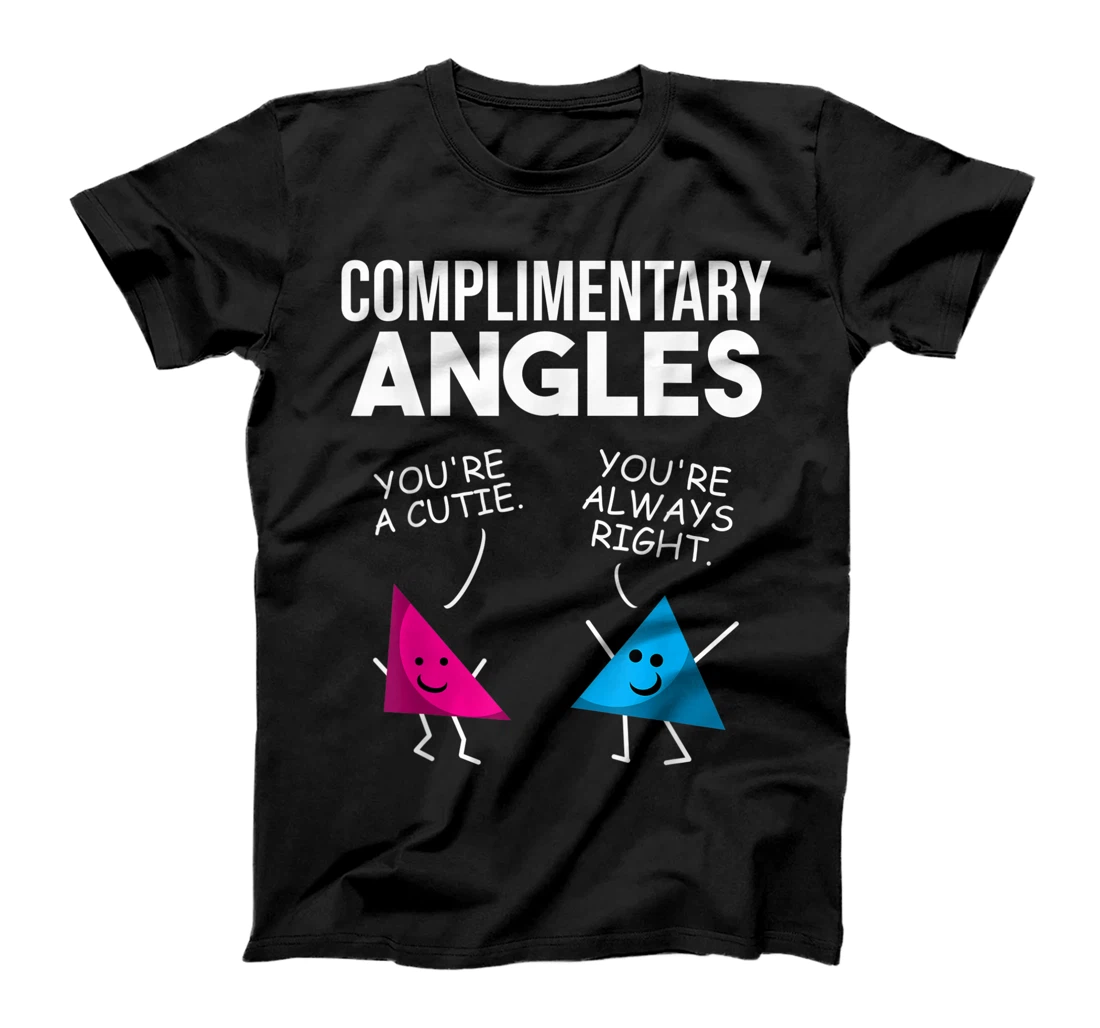 Funny Right Acute Triangle Math Teacher Gift Cool Geometry T-Shirt