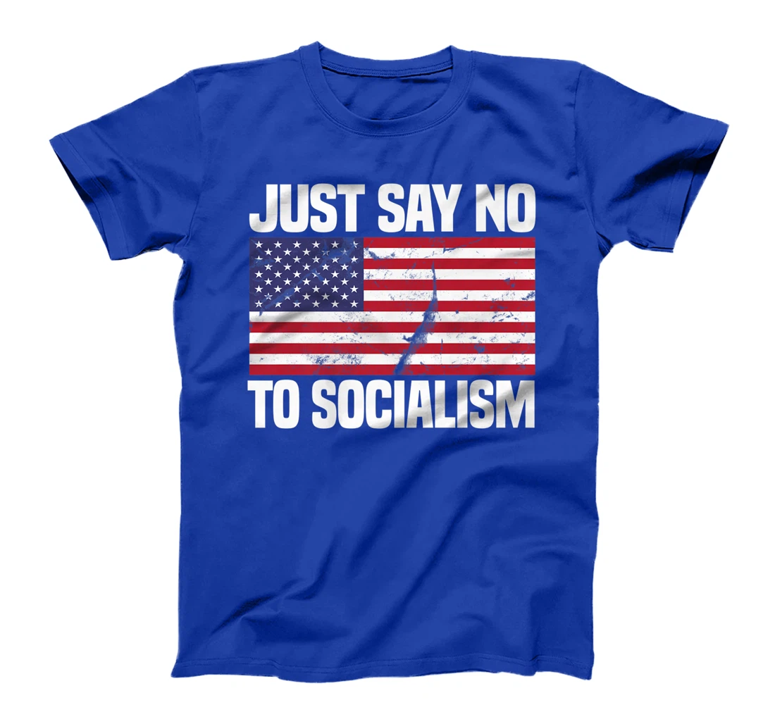 Just Say No To Socialism Funny Joke Sarcastic American Flag Premium T-Shirt