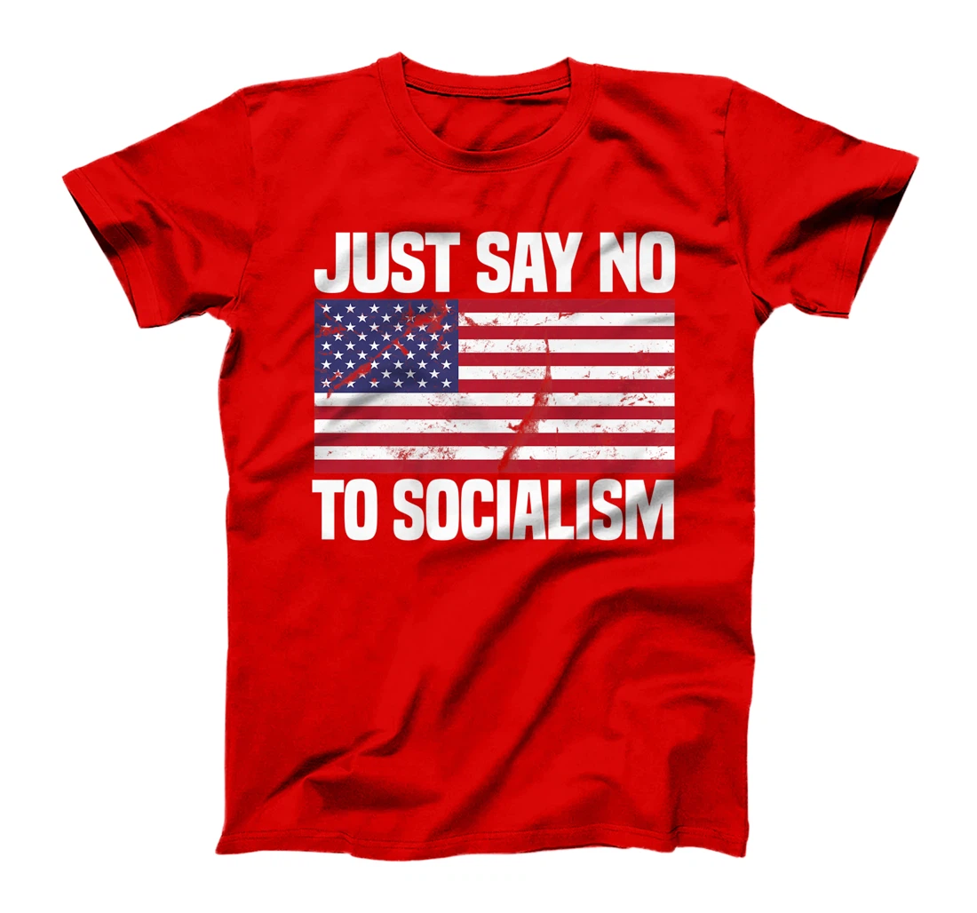 Just Say No To Socialism Funny Joke Sarcastic American Flag Premium T-Shirt