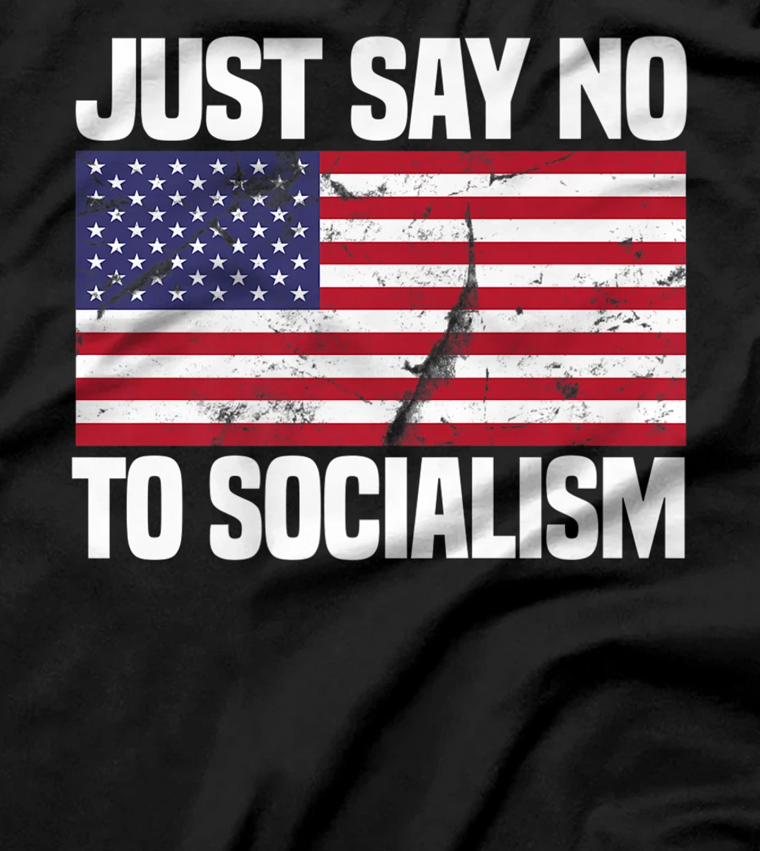 Just Say No To Socialism Funny Joke Sarcastic American Flag Premium T-Shirt