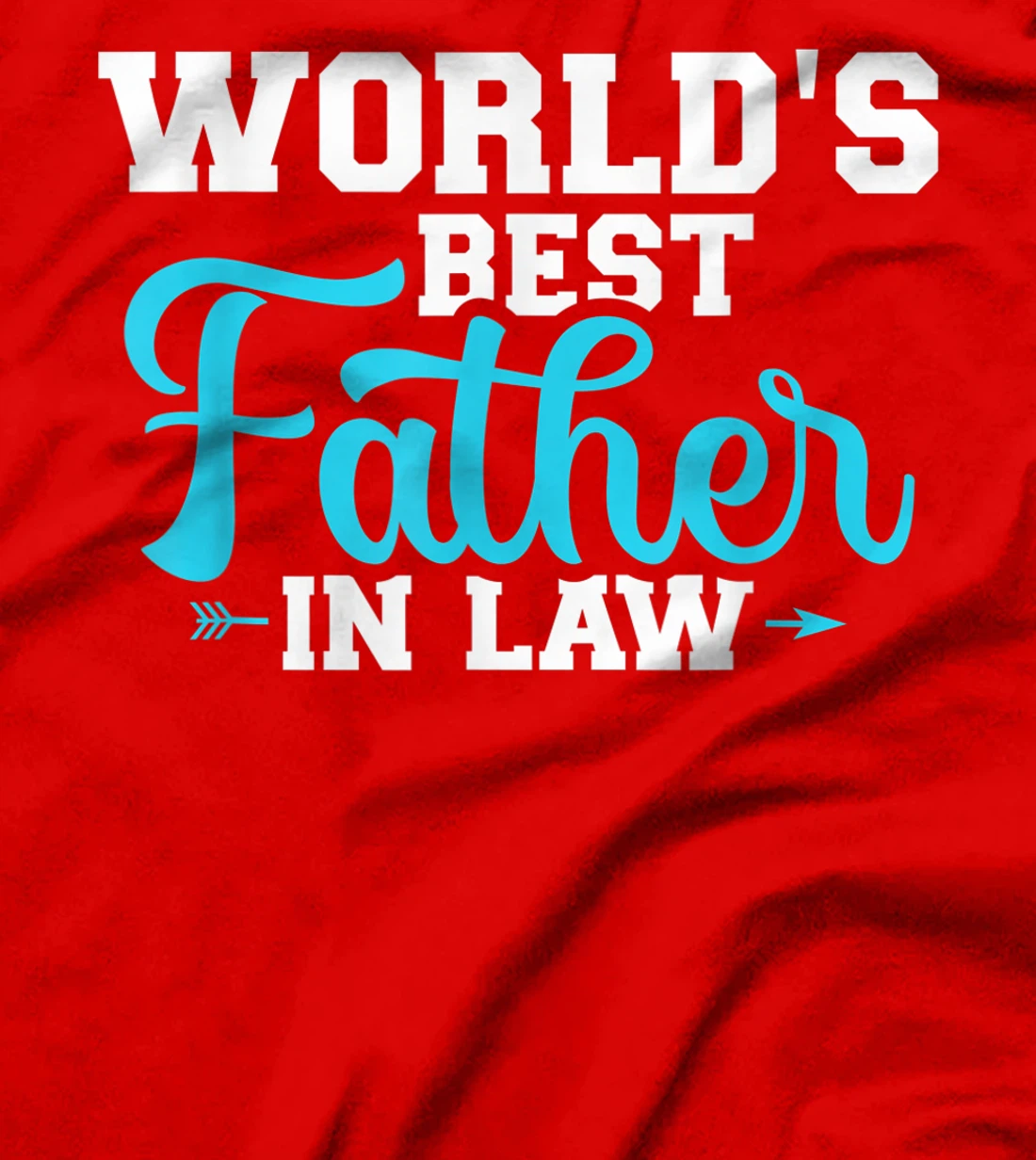 World's best father-in-law T-Shirt