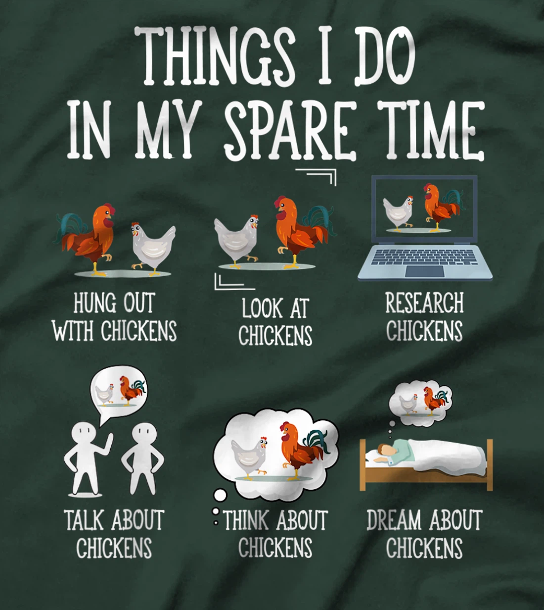 Things I Do In My Spare Time Chicken Gift for Chicken Farmer T-Shirt